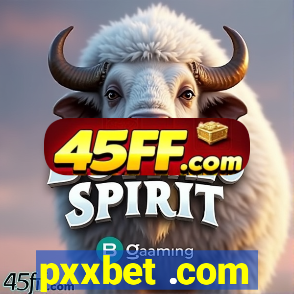 pxxbet .com